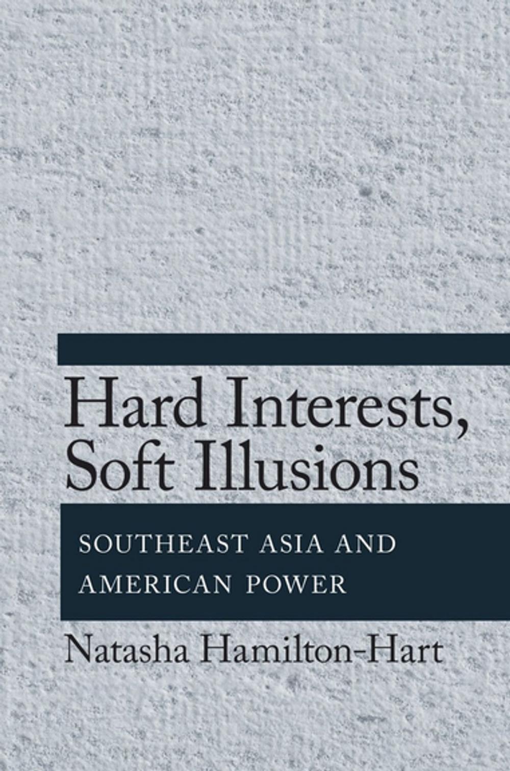 Big bigCover of Hard Interests, Soft Illusions