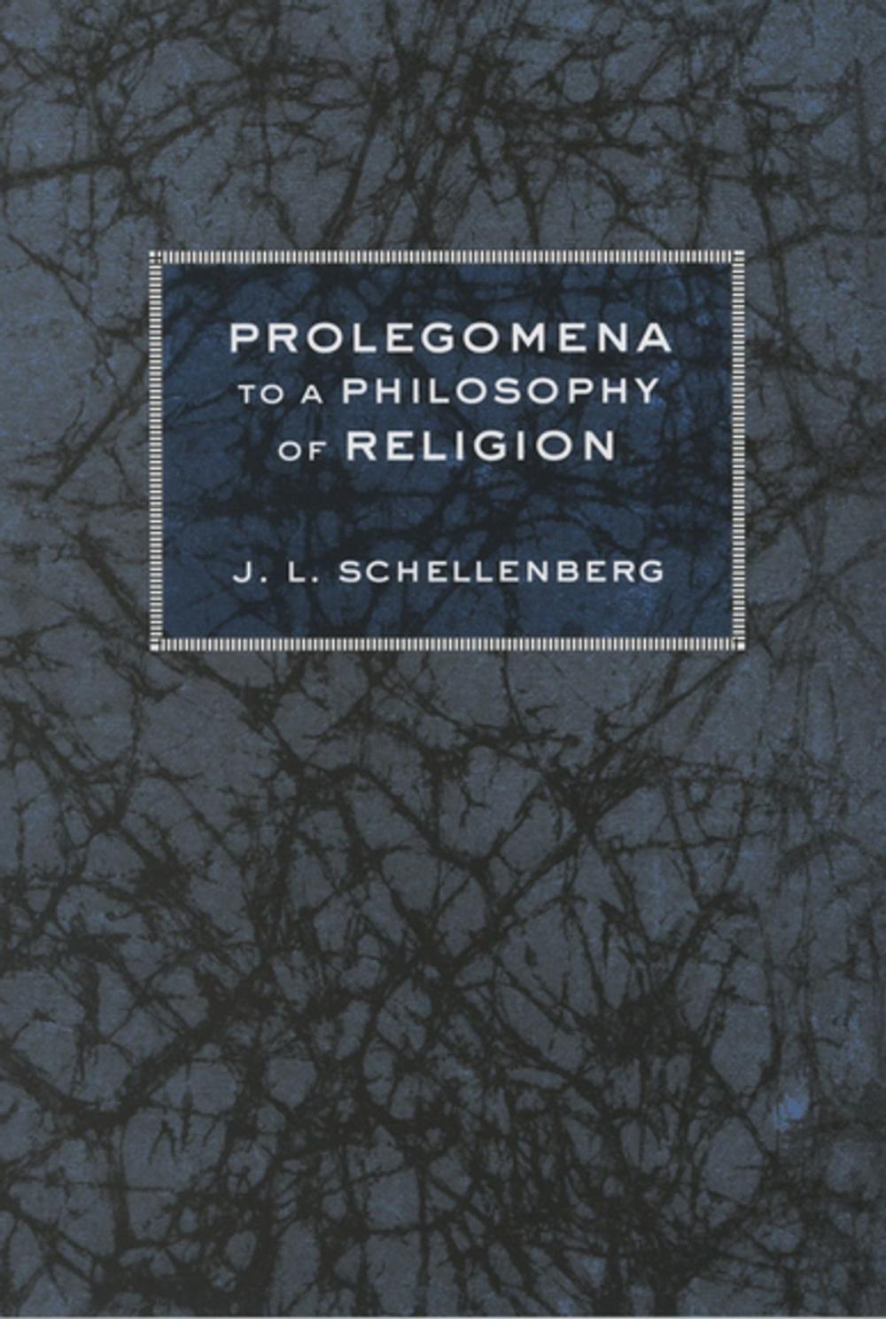 Big bigCover of Prolegomena to a Philosophy of Religion
