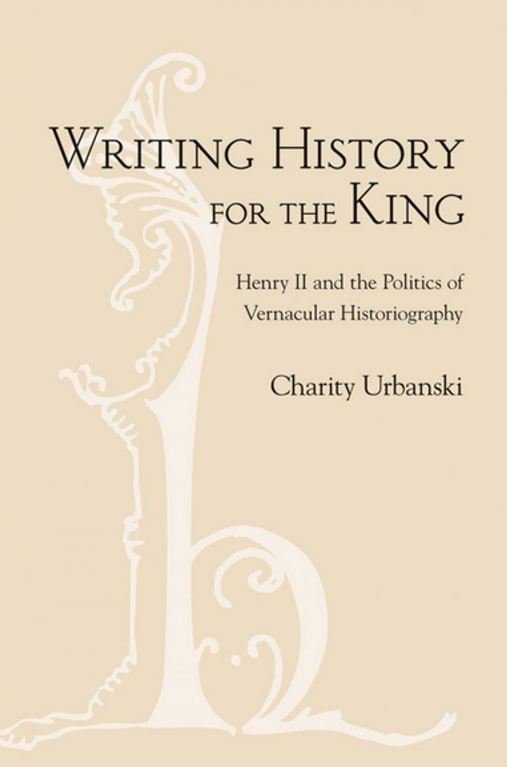 Big bigCover of Writing History for the King