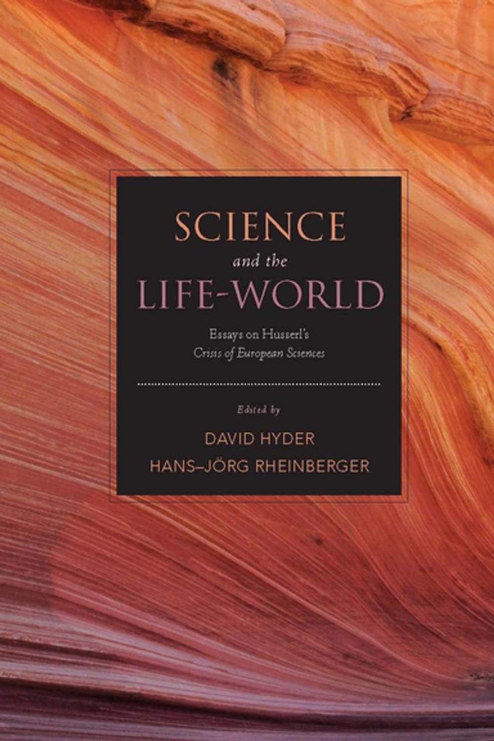 Big bigCover of Science and the Life-World