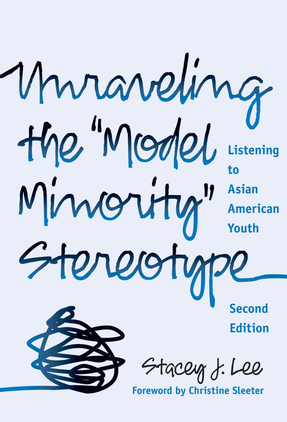 Big bigCover of Unraveling the "Model Minority" Stereotype