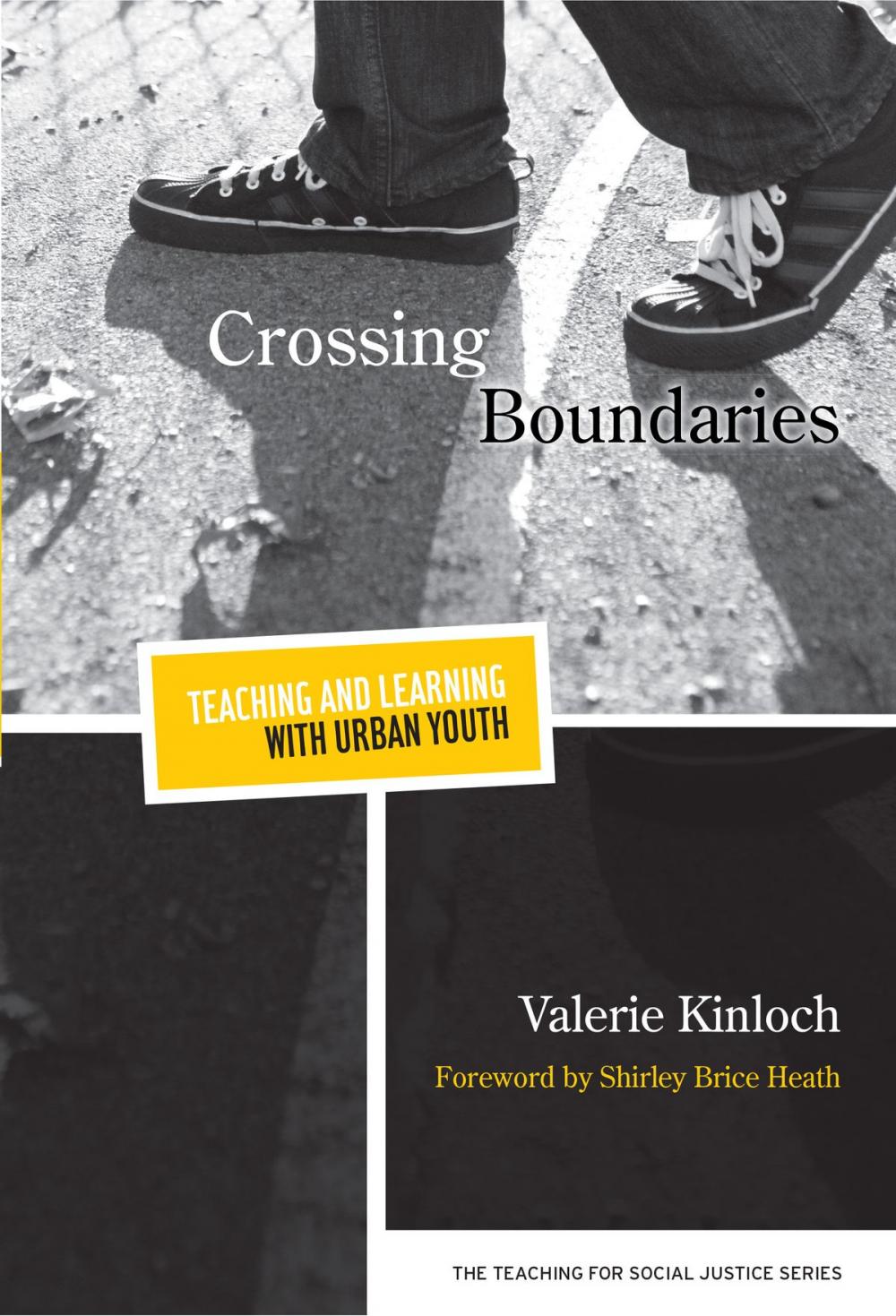 Big bigCover of Crossing Boundaries—Teaching and Learning with Urban Youth