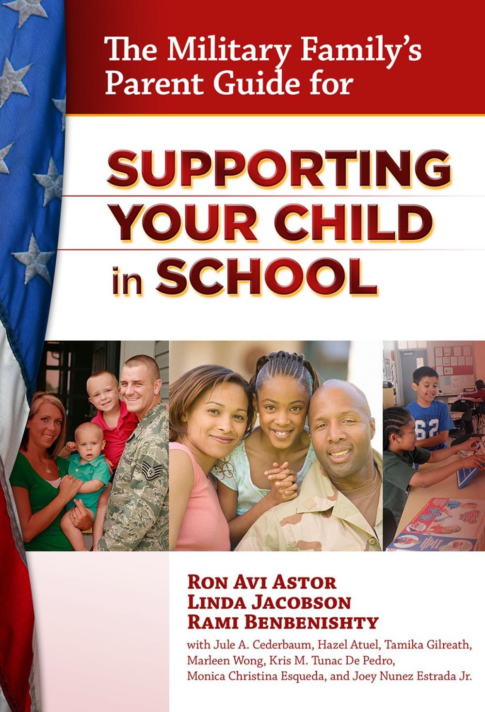 Big bigCover of The Military Family's Parent Guide for Supporting Your Child in School