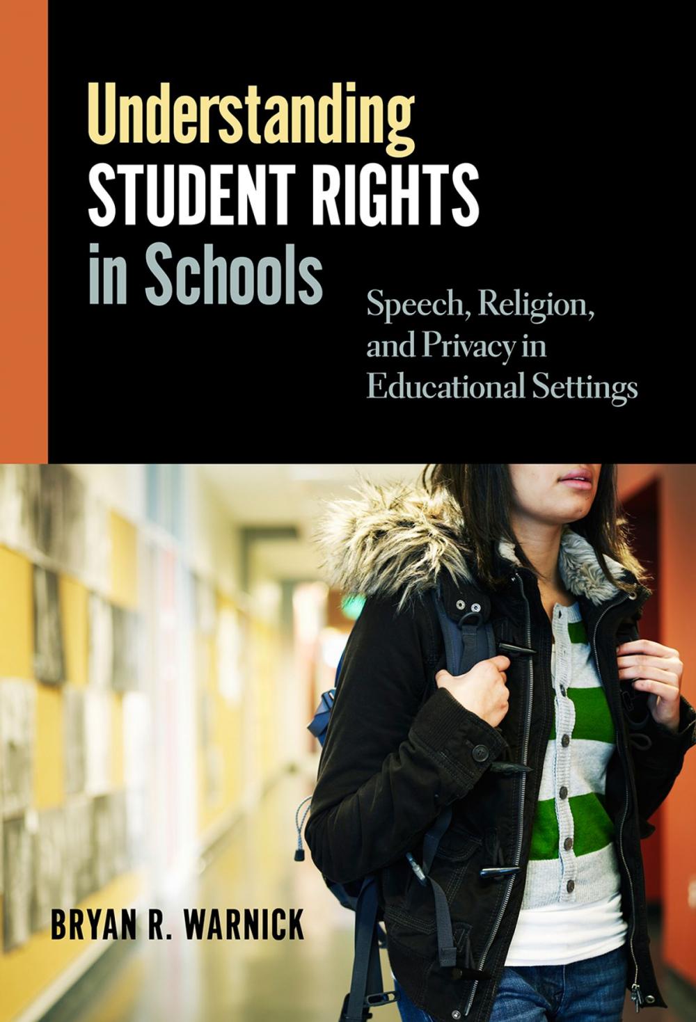 Big bigCover of Understanding Student Rights in Schools