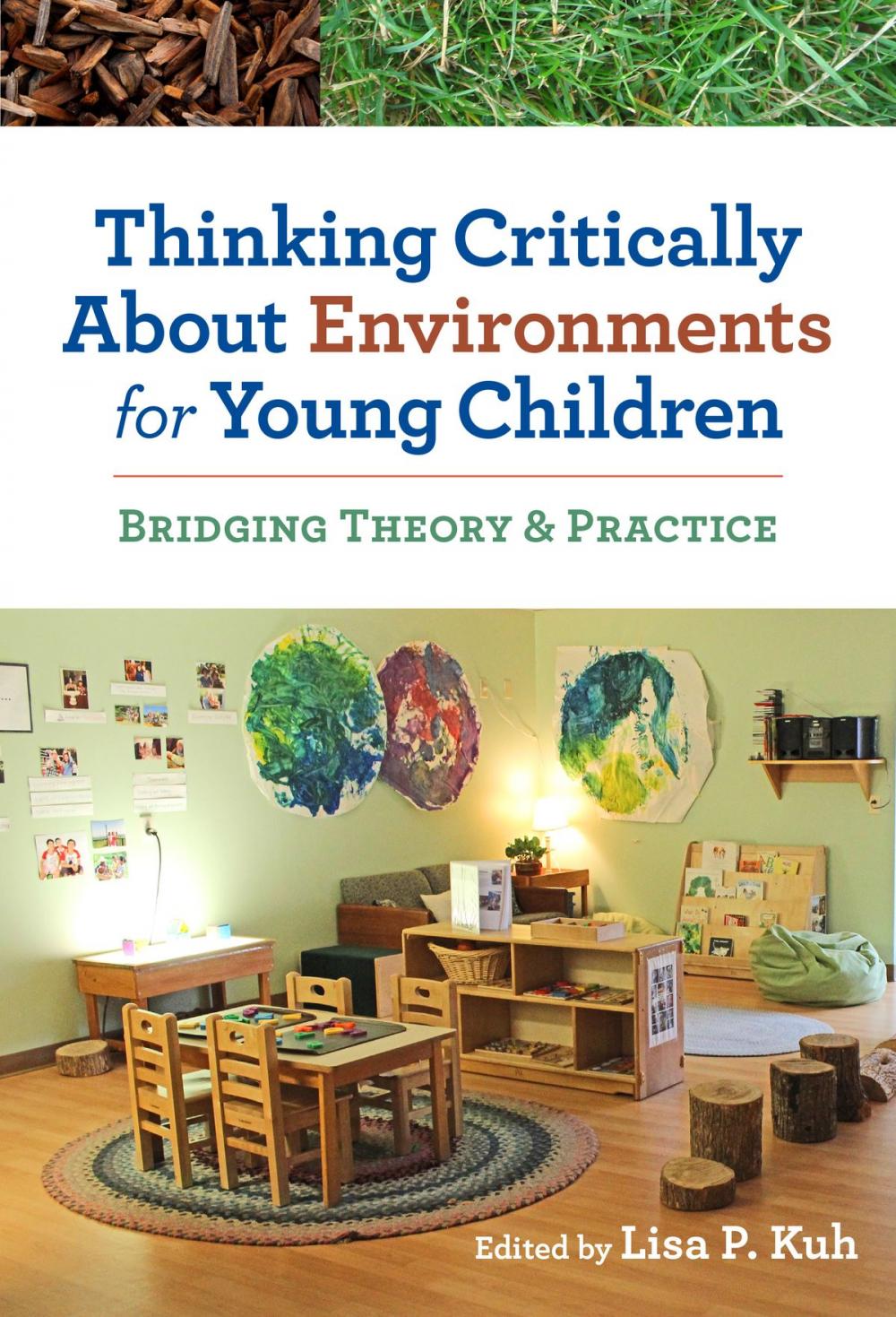 Big bigCover of Thinking Critically About Environments for Young Children