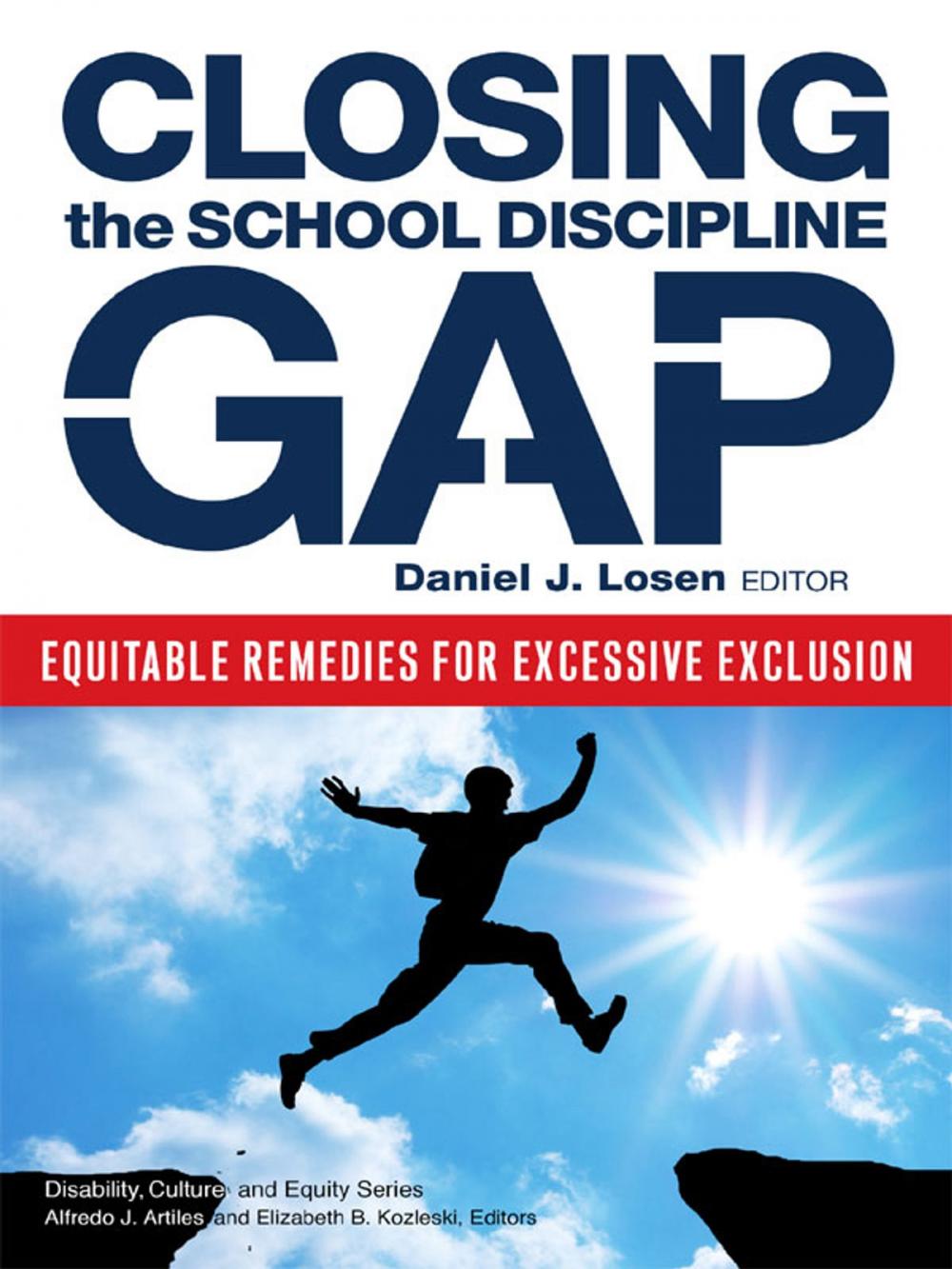 Big bigCover of Closing the School Discipline Gap