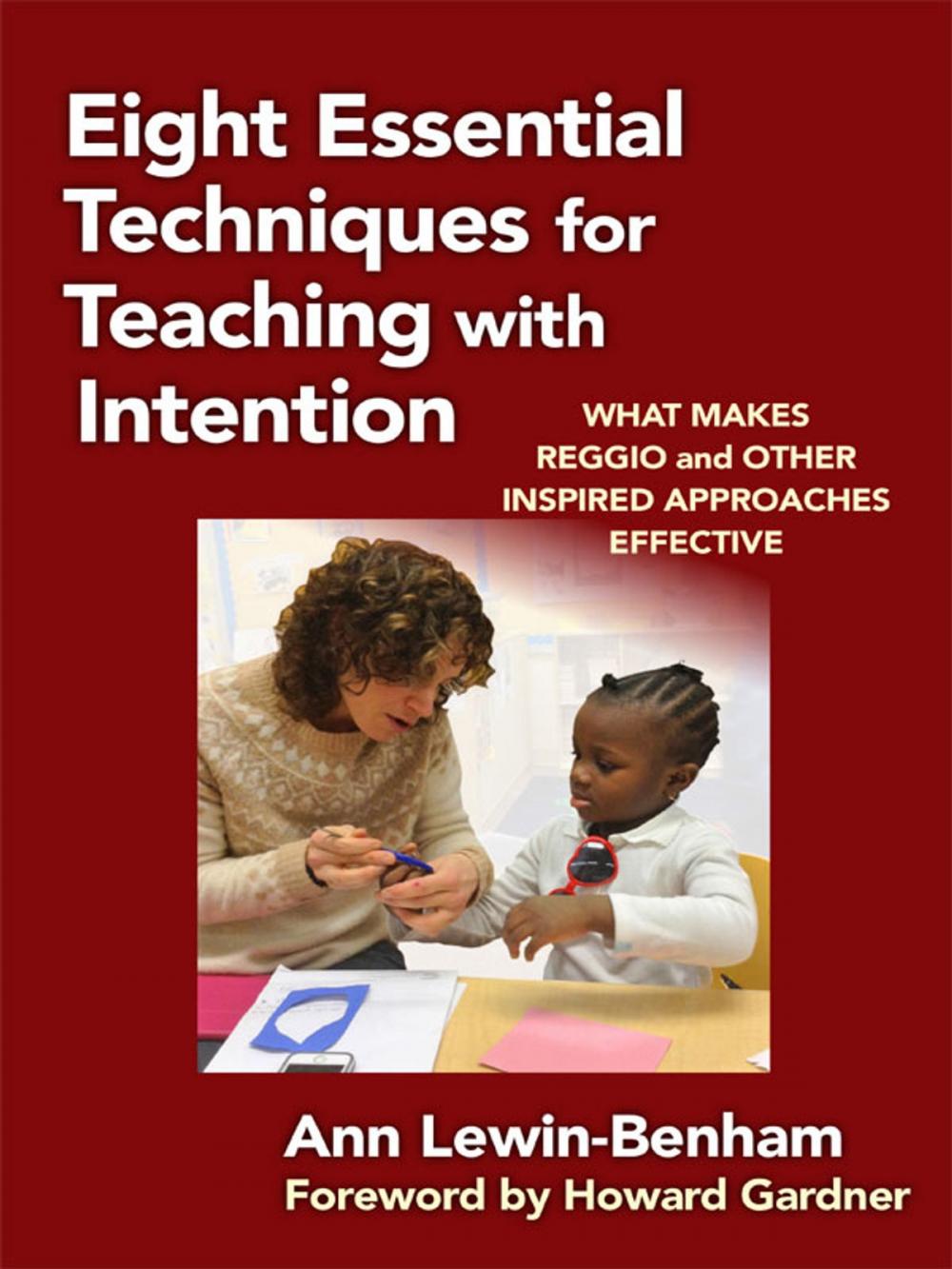 Big bigCover of Eight Essential Techniques for Teaching with Intention