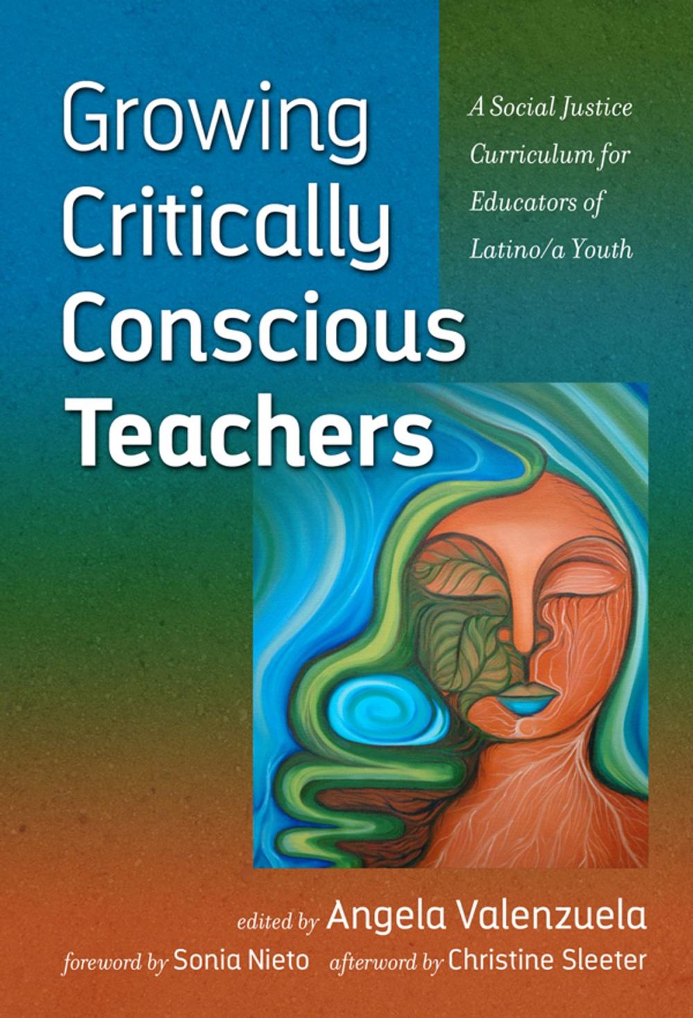 Big bigCover of Growing Critically Conscious Teachers