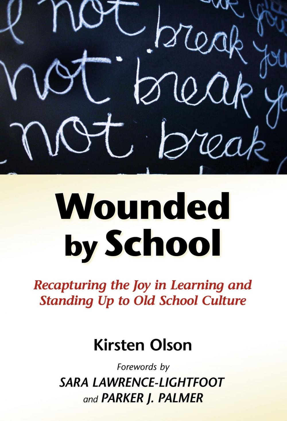 Big bigCover of Wounded by School