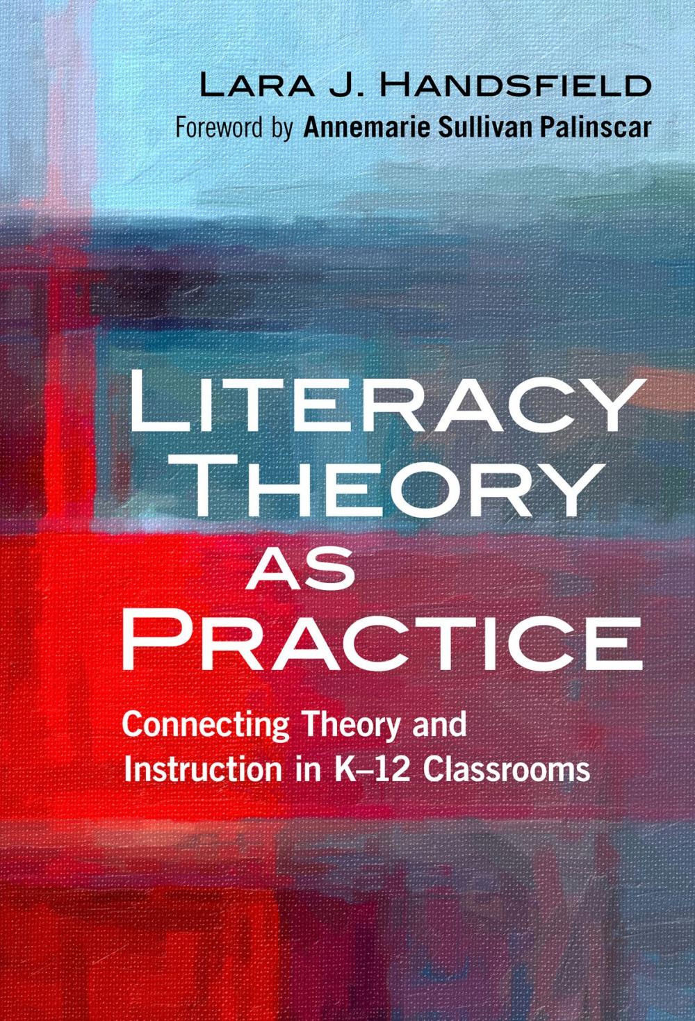 Big bigCover of Literacy Theory as Practice