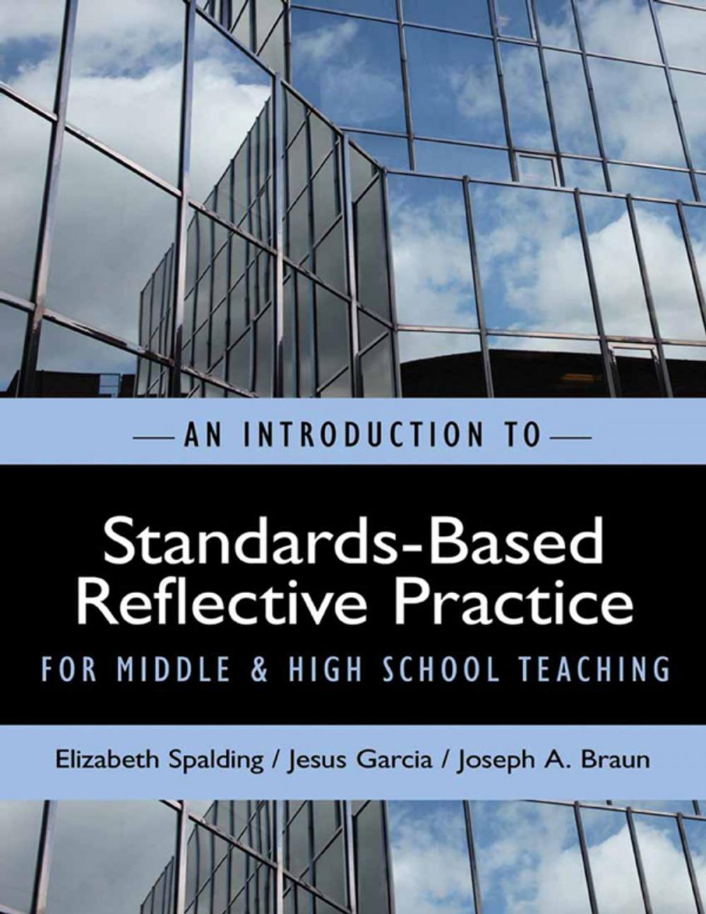 Big bigCover of An Introduction to Standards-Based Reflective Practice for Middle and High School Teaching