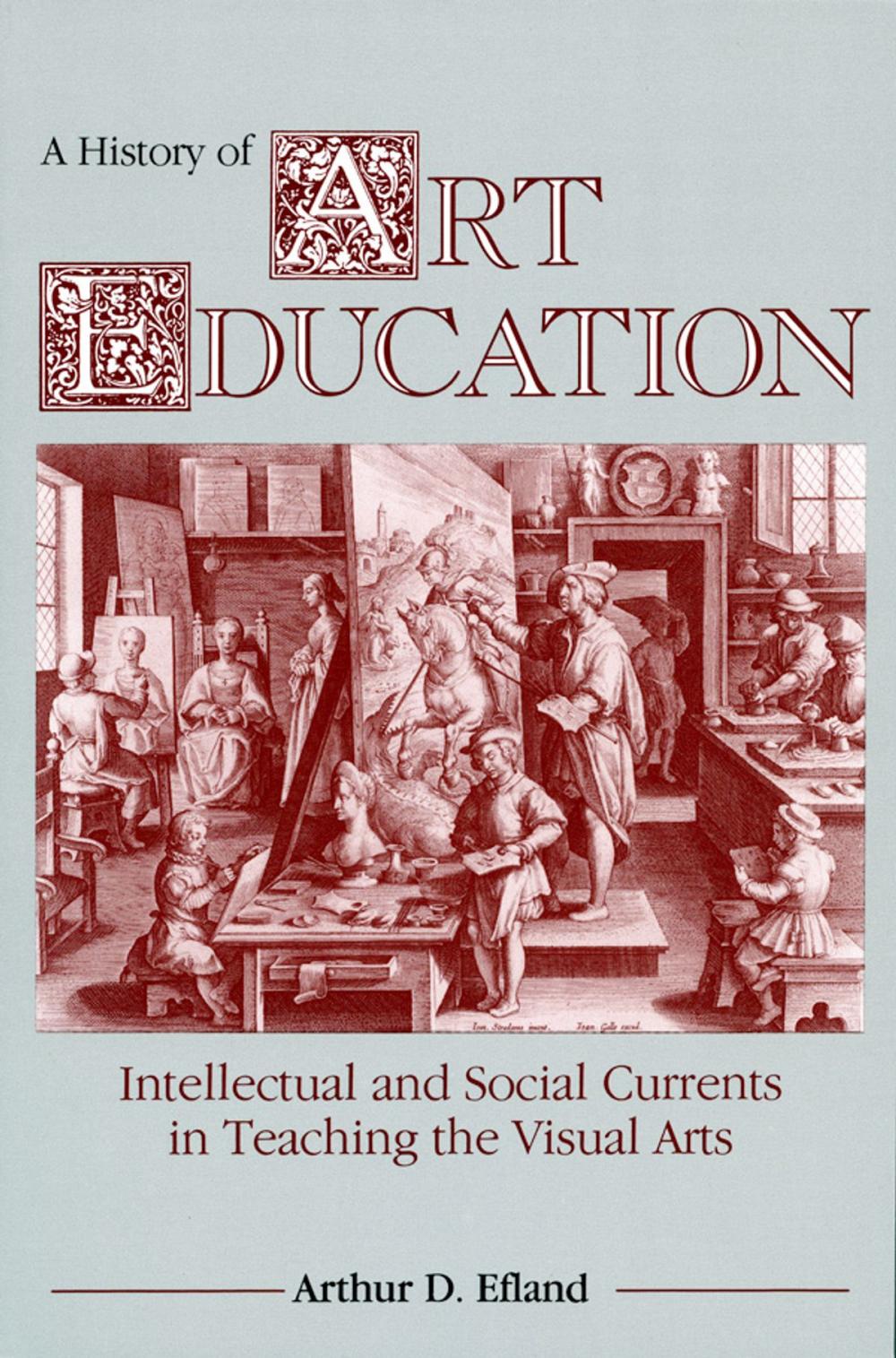 Big bigCover of A History of Art Education