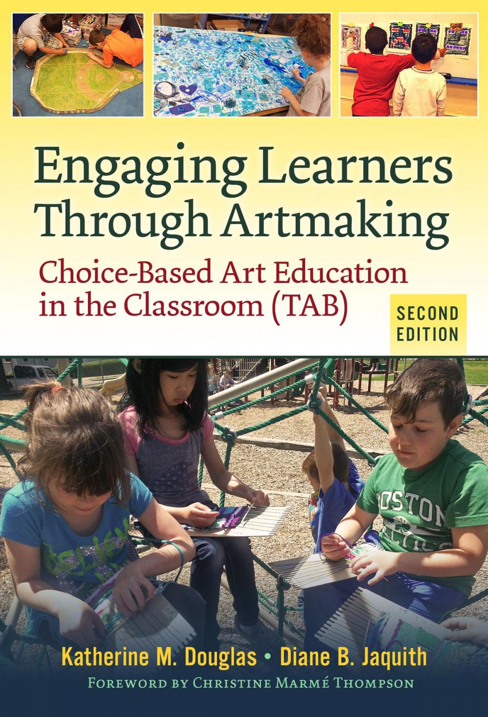 Big bigCover of Engaging Learners Through Artmaking