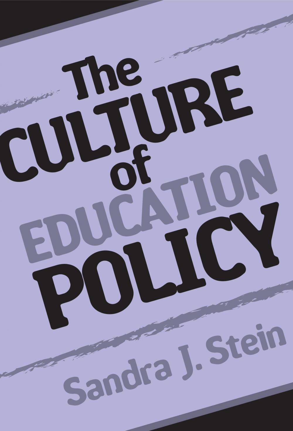 Big bigCover of The Culture of Education Policy