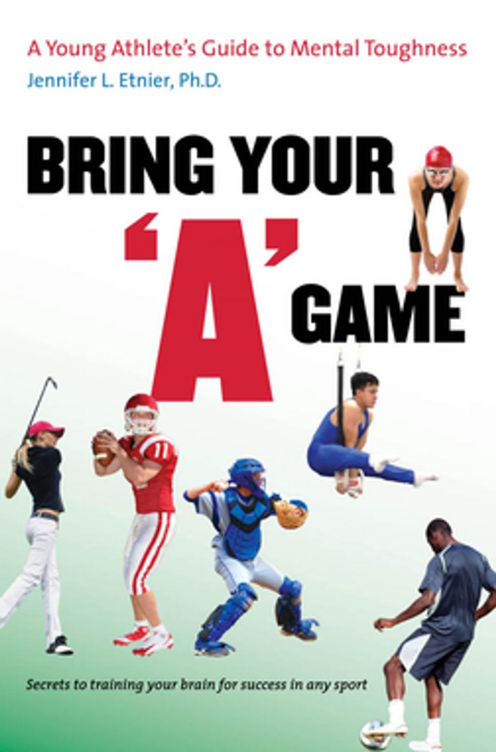 Big bigCover of Bring Your "A" Game