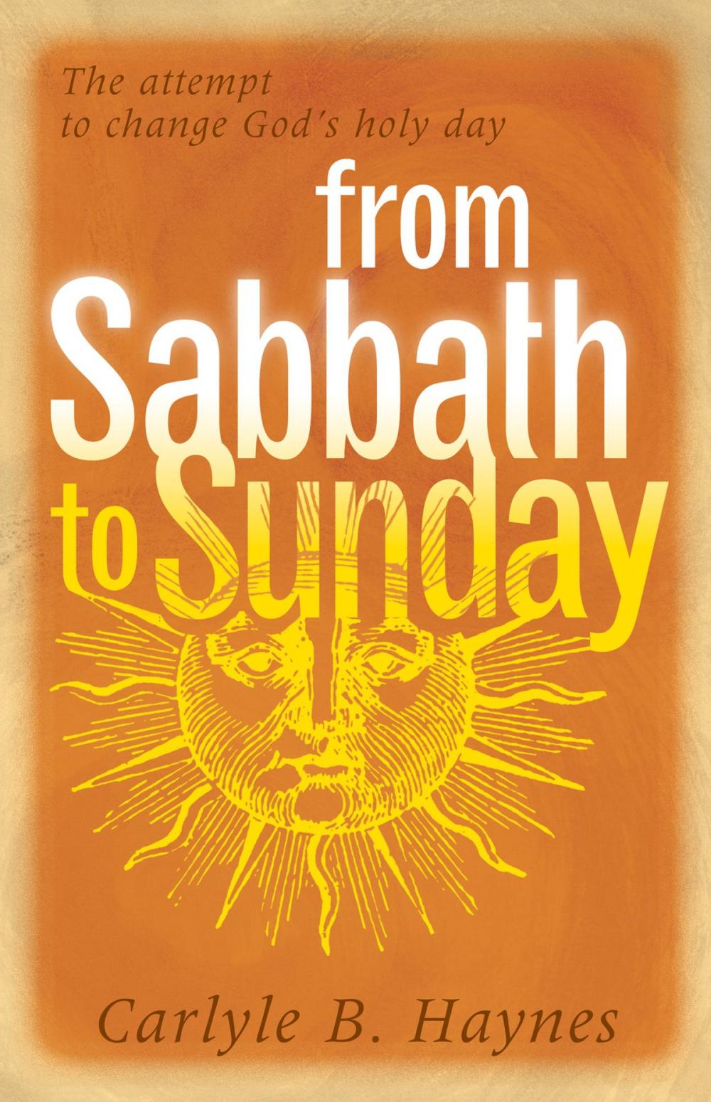 Big bigCover of From Sabbath to Sunday