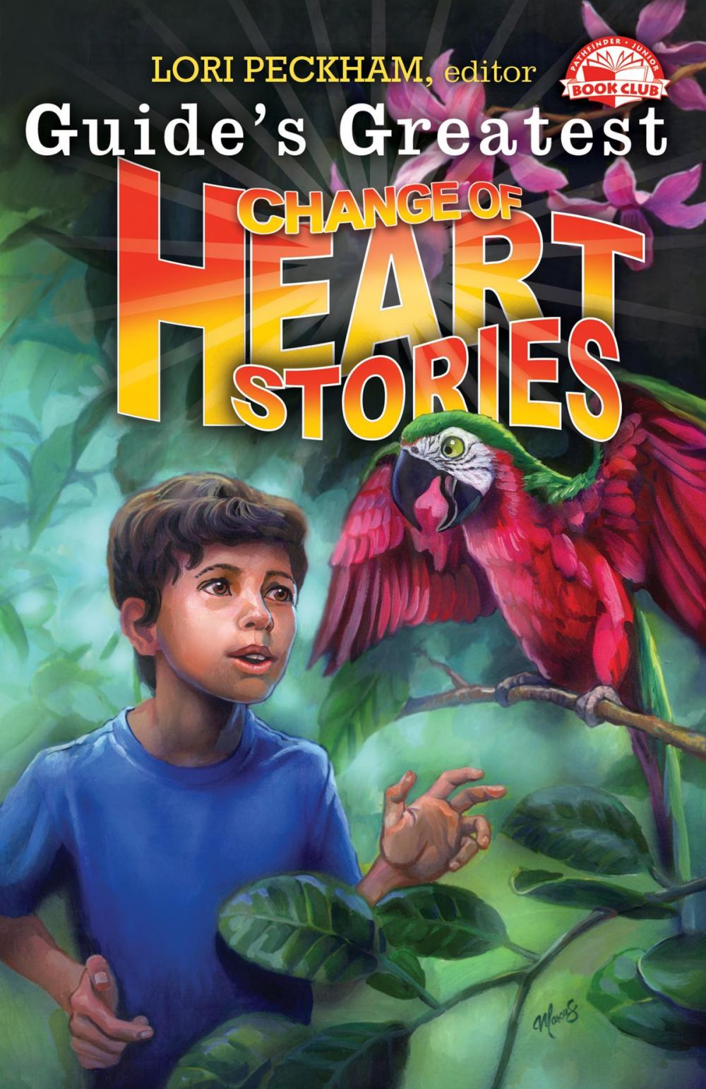 Big bigCover of Guide's Greatest Change of Heart Stories