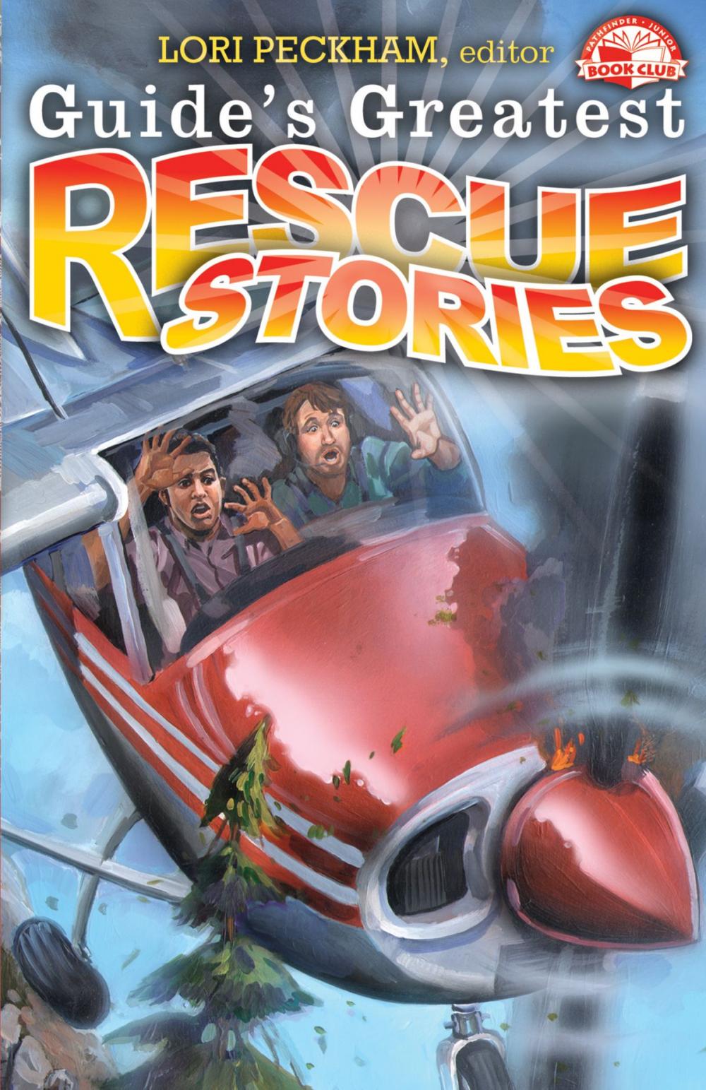 Big bigCover of Guide's Greatest Rescue Stories