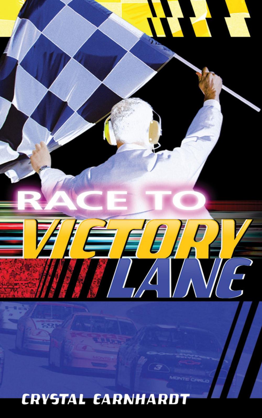 Big bigCover of Race to Victory Lane