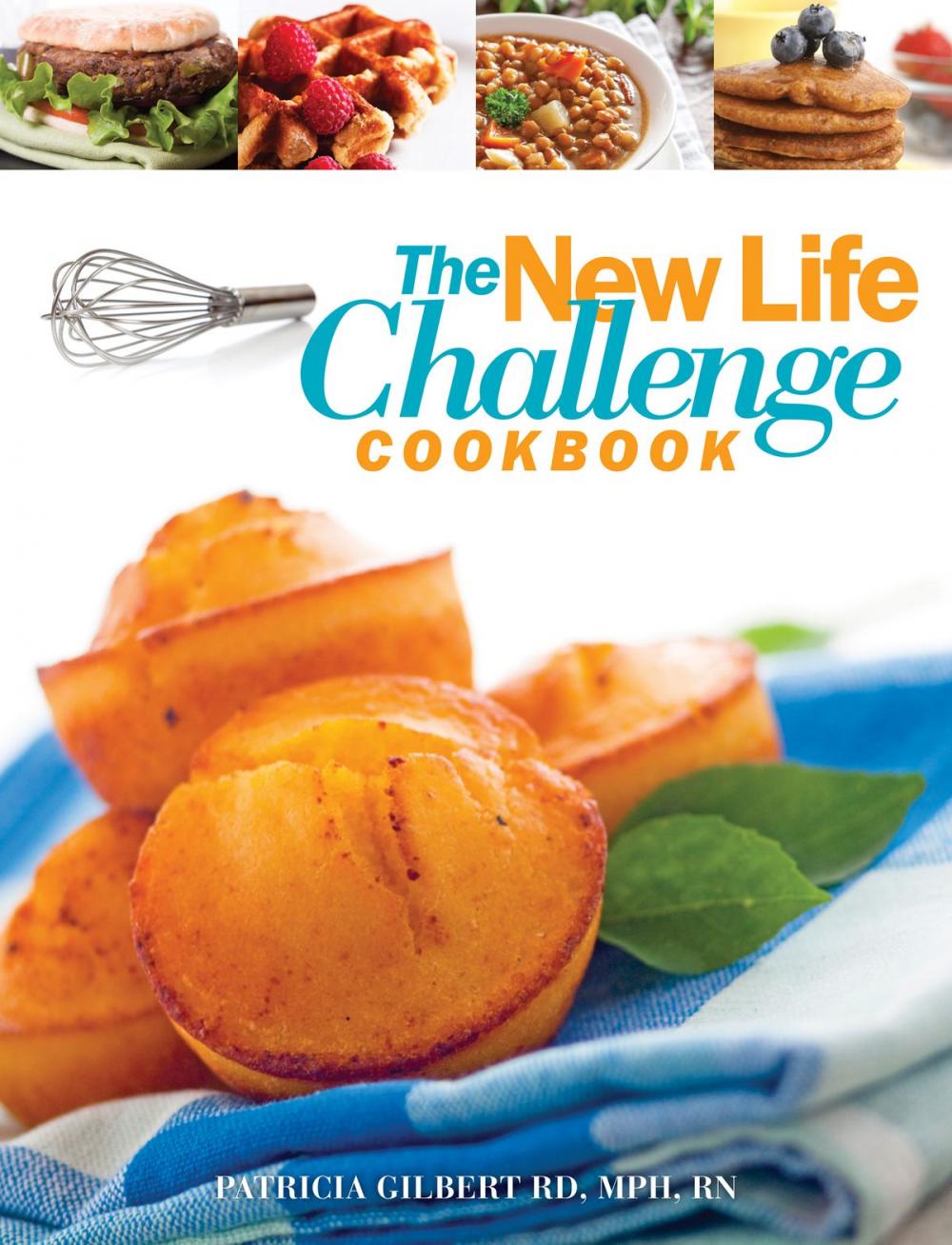 Big bigCover of The New Life Challenge Cookbook