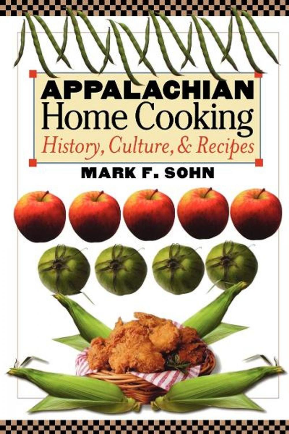 Big bigCover of Appalachian Home Cooking