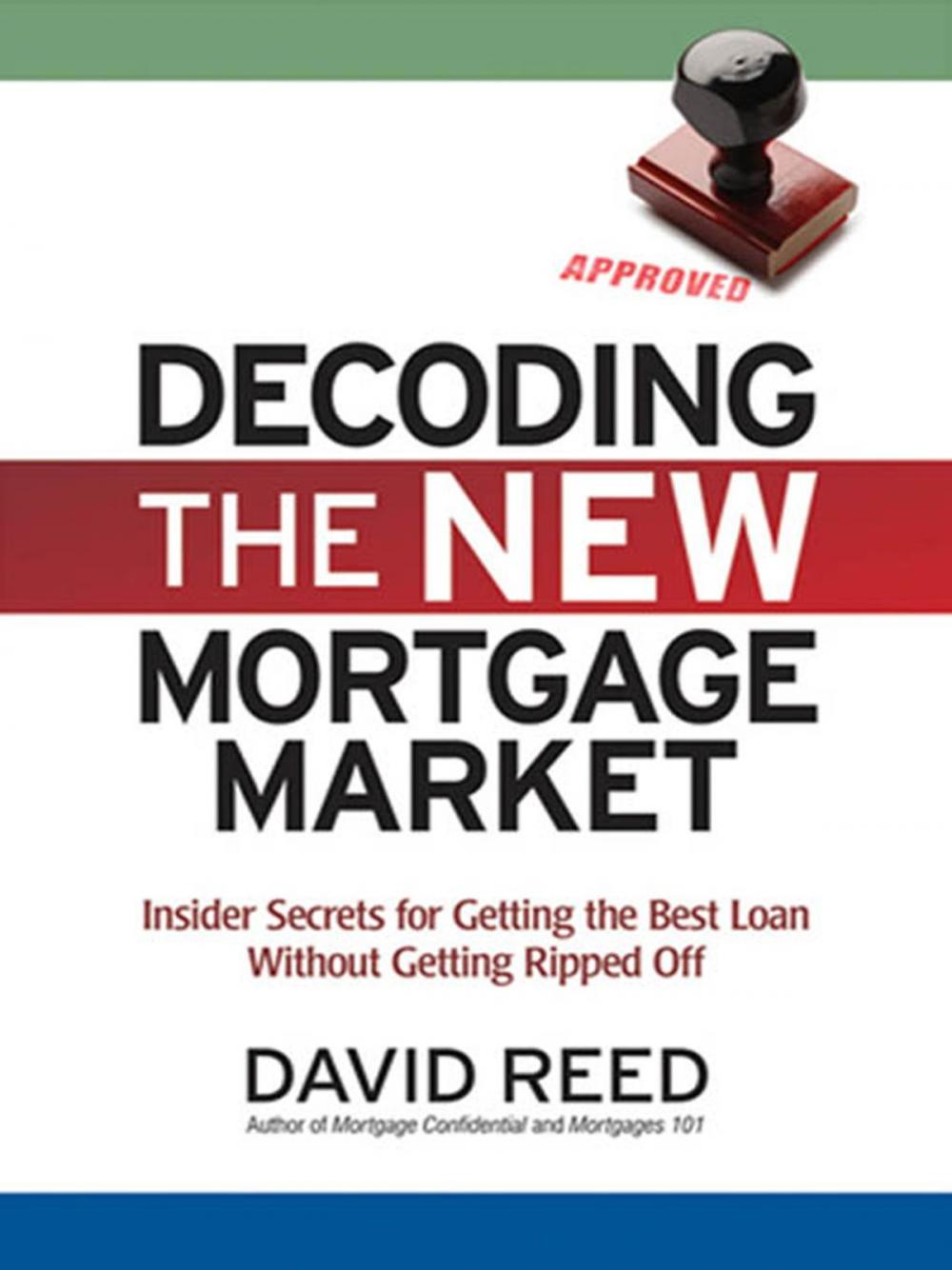 Big bigCover of Decoding the New Mortgage Market