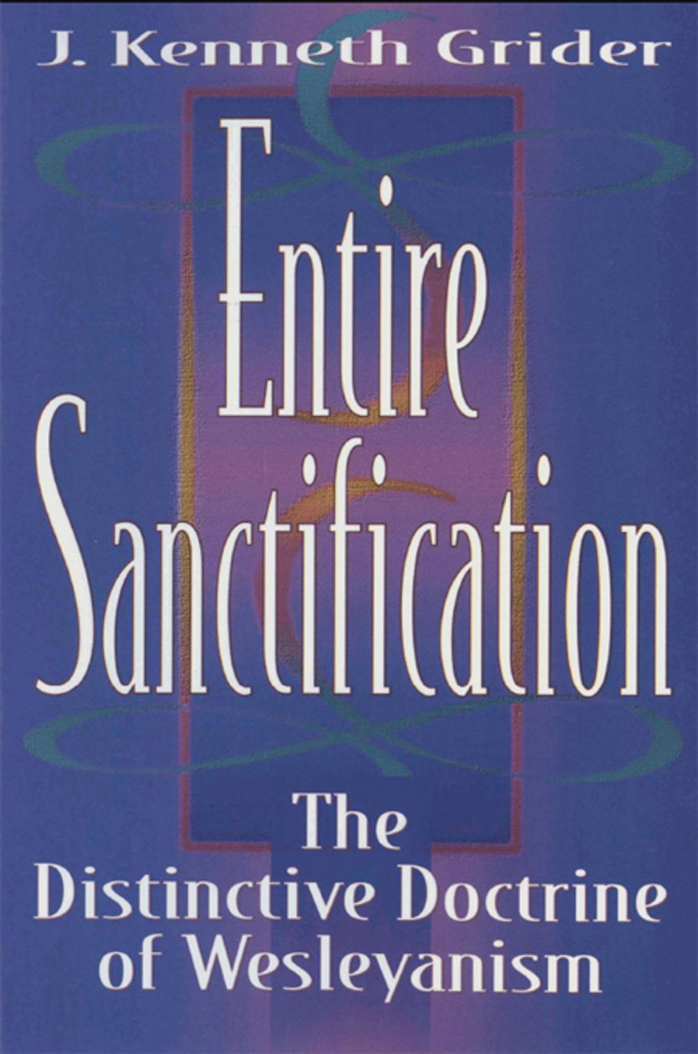Big bigCover of Entire Sanctification