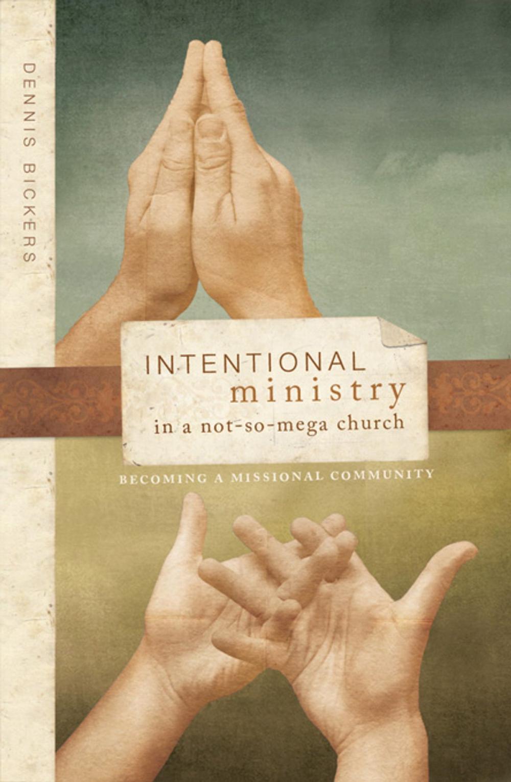 Big bigCover of Intentional Ministry in a NotsoMega Church