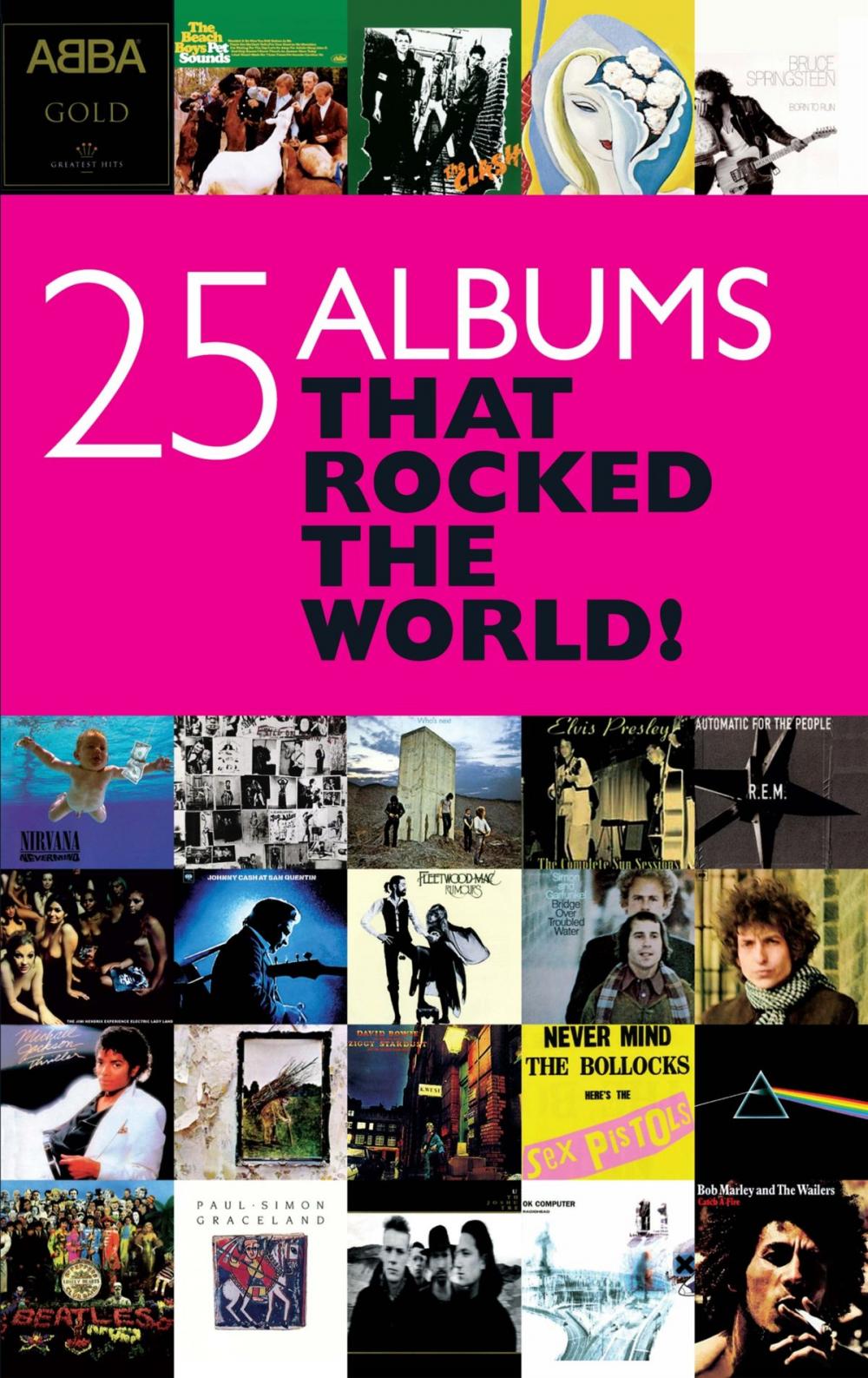 Big bigCover of 25 Albums that Rocked the World