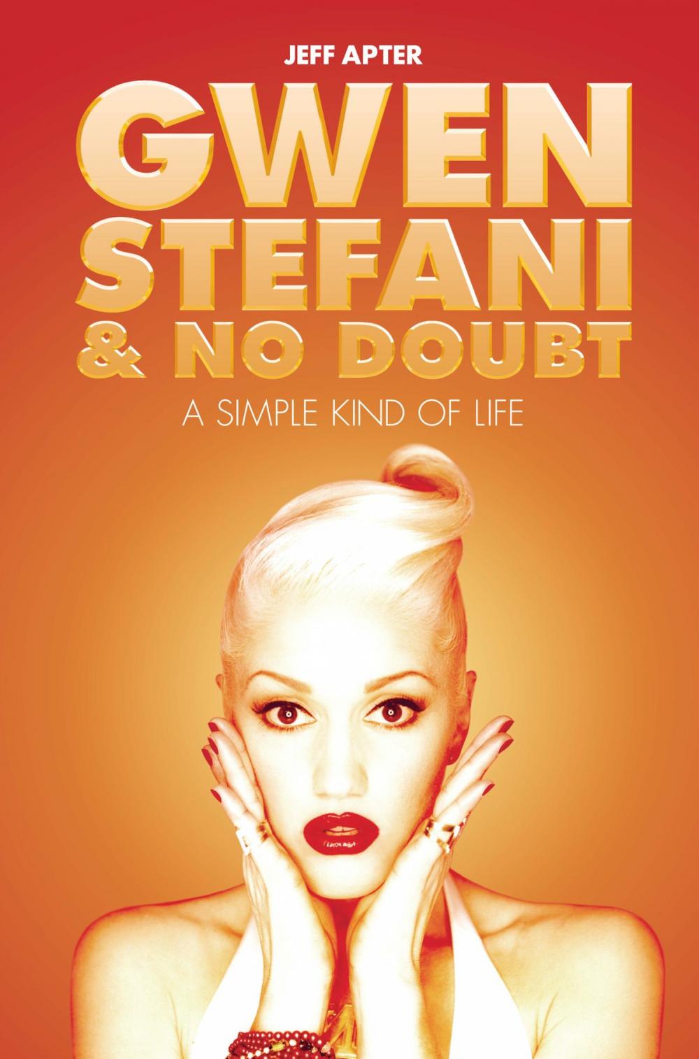 Big bigCover of Gwen Stefani and No Doubt: Simple Kind of Life