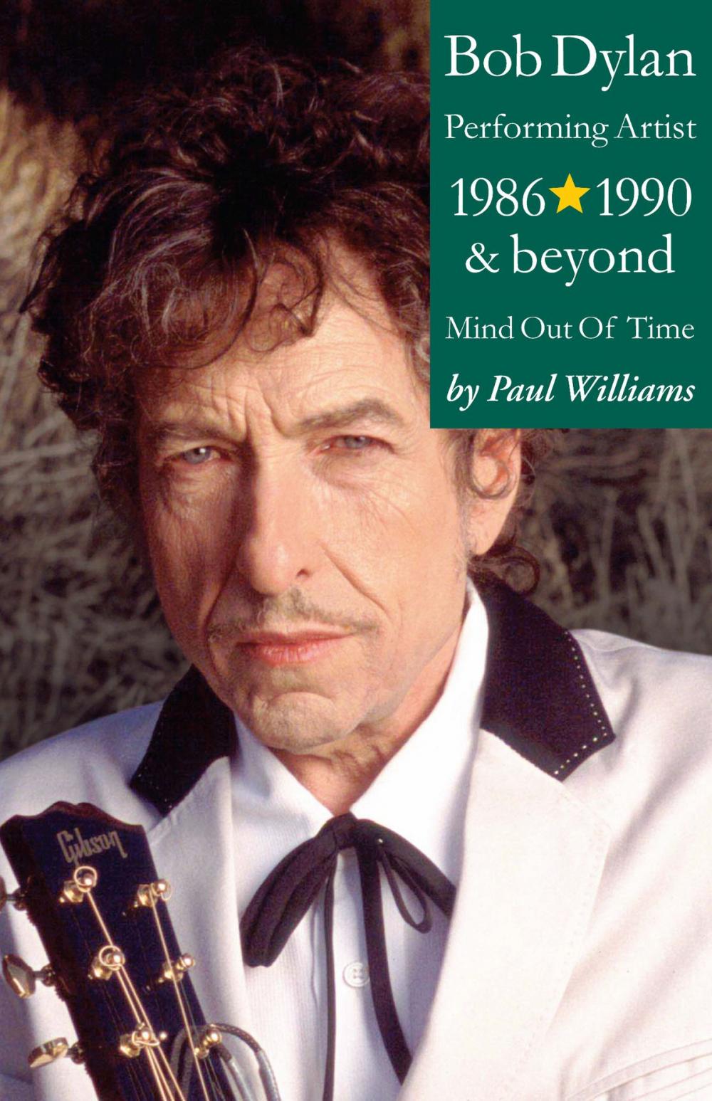 Big bigCover of Bob Dylan: Performance Artist 1986-1990 And Beyond (Mind Out Of Time)