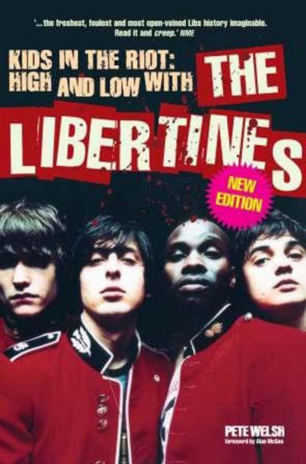 Big bigCover of Kids in the Riot: High and Low with The Libertines