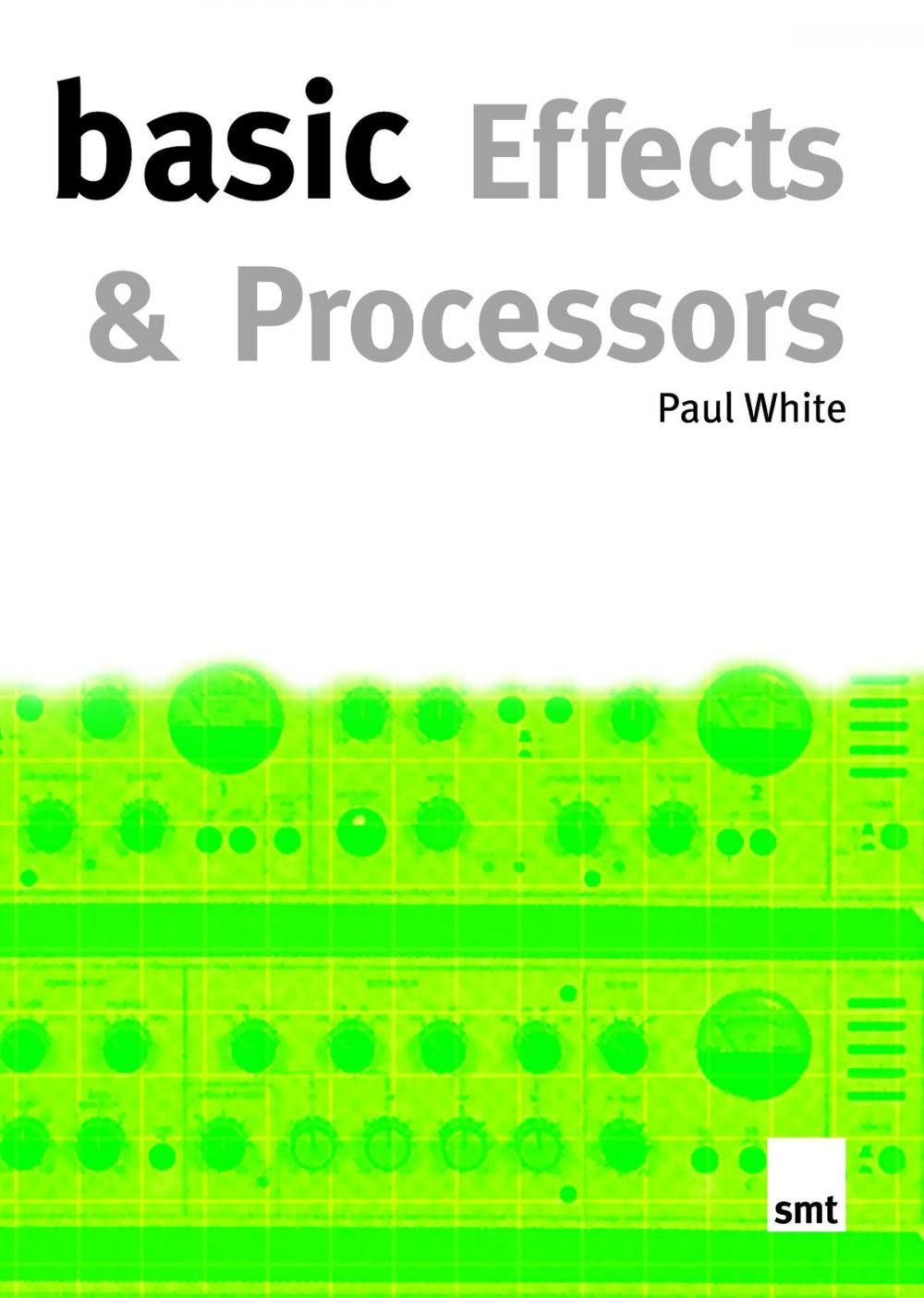 Big bigCover of Basic Effects and Processors