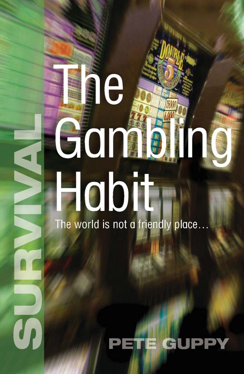 Big bigCover of The Gambling Habit