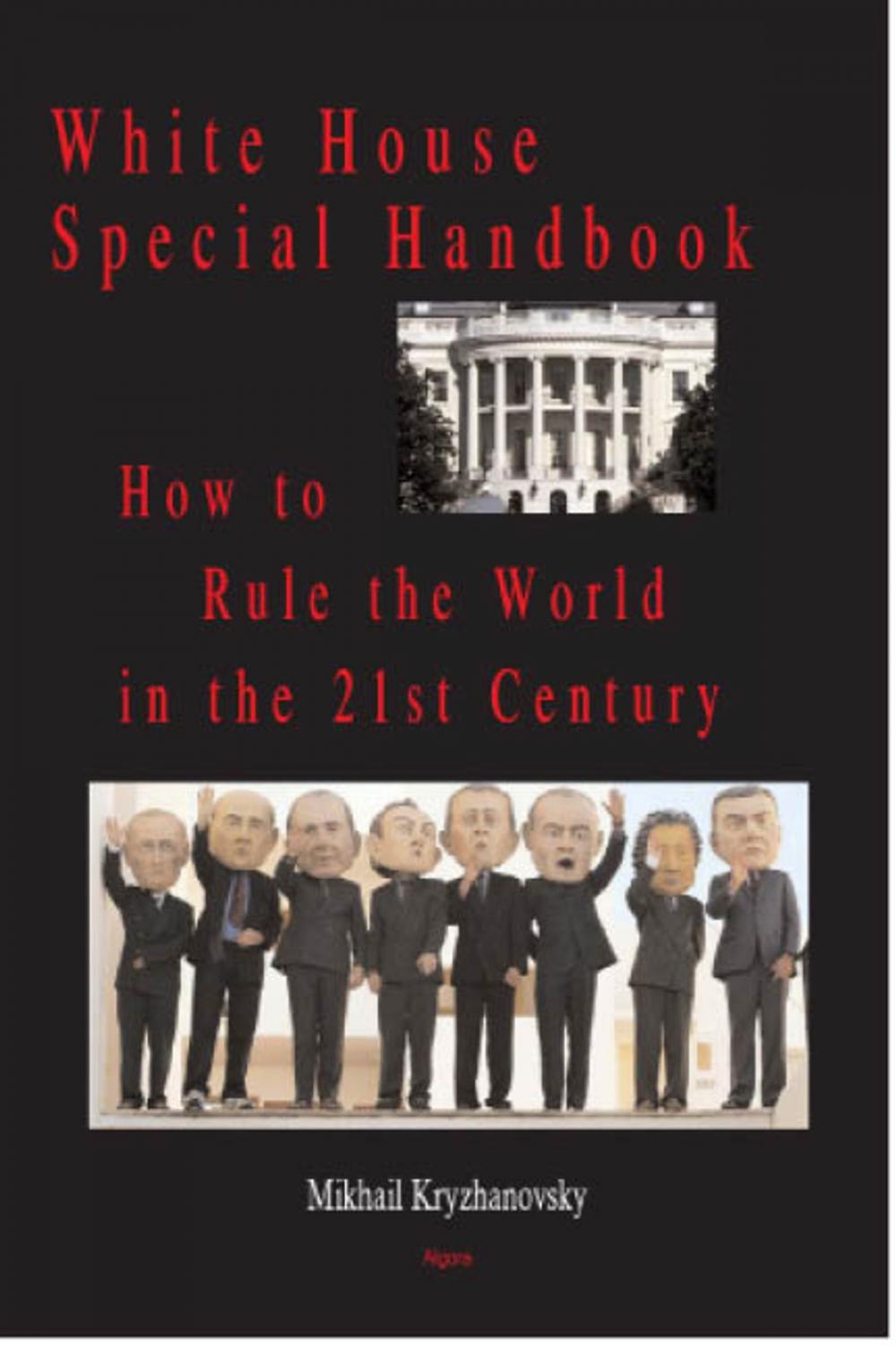 Big bigCover of White House Special Handbook