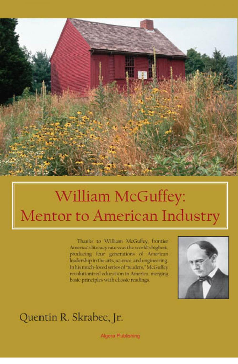 Big bigCover of William McGuffey: Mentor to American Industry