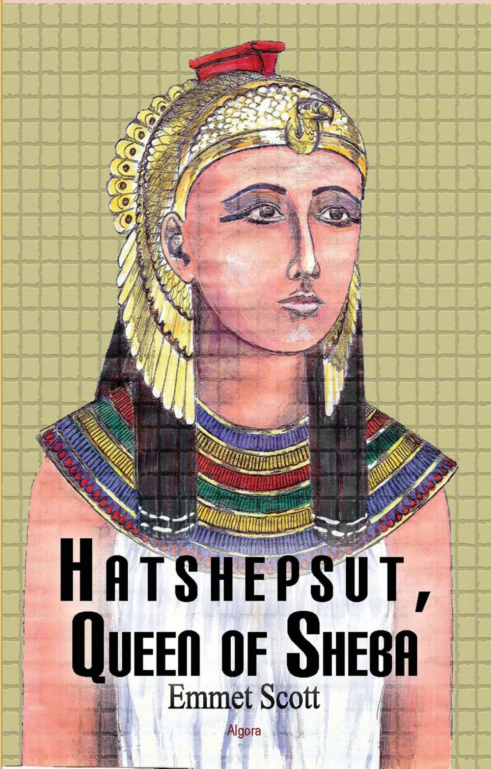 Big bigCover of Hatshepsut, Queen of Sheba