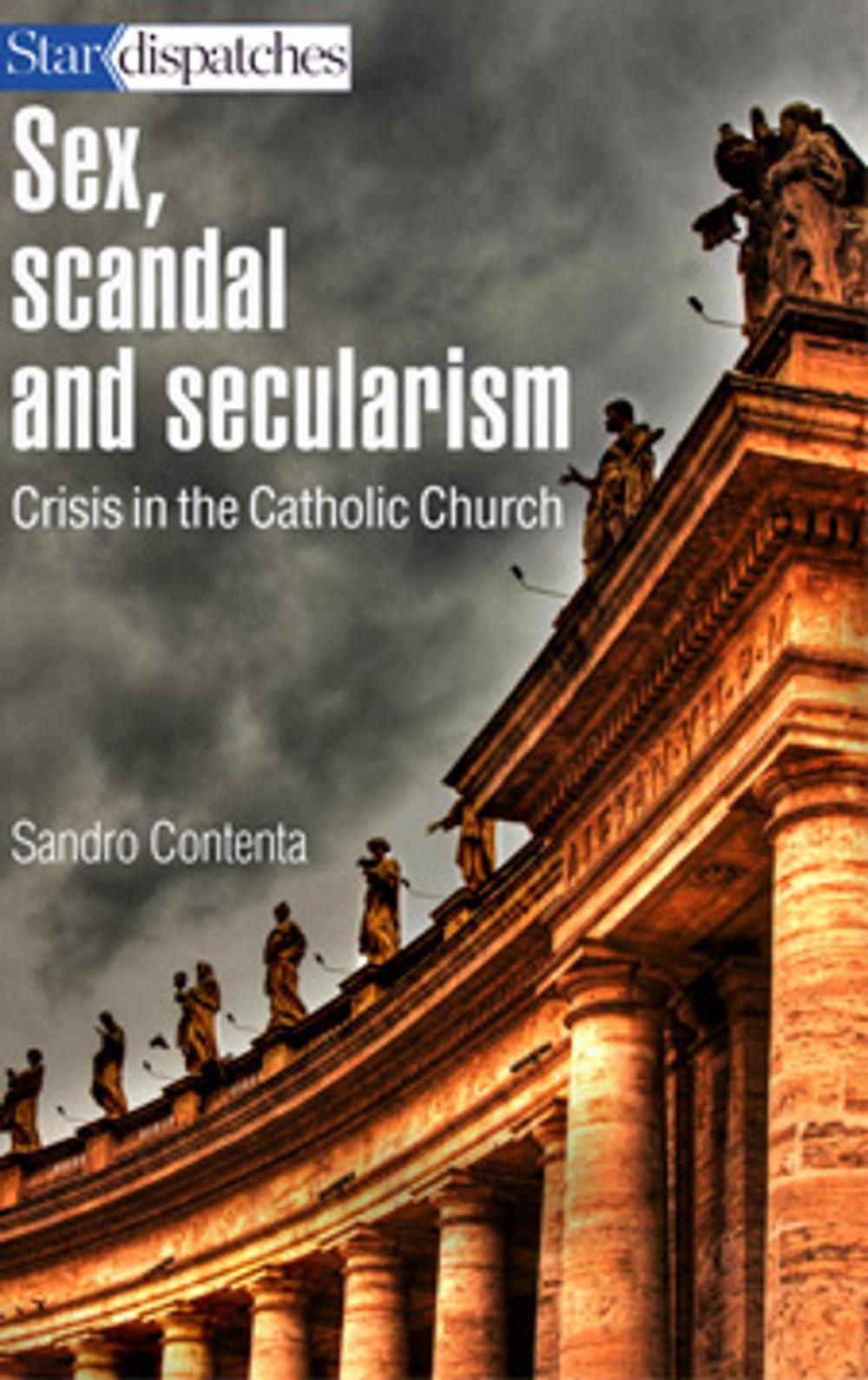 Big bigCover of Sex, Scandal and Secularism