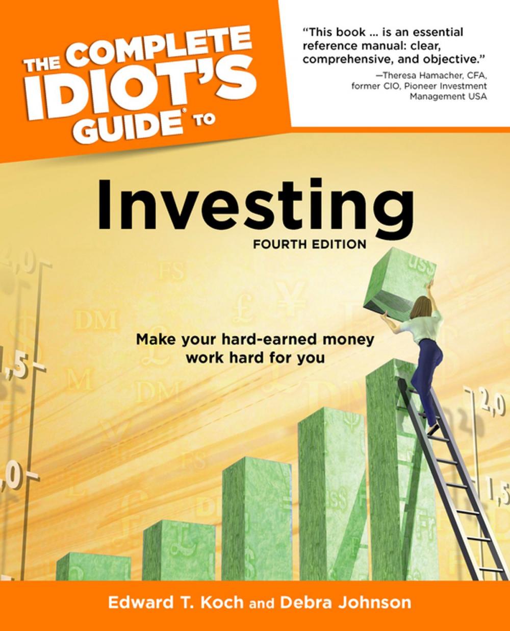 Big bigCover of The Complete Idiot's Guide to Investing, 4th Edition