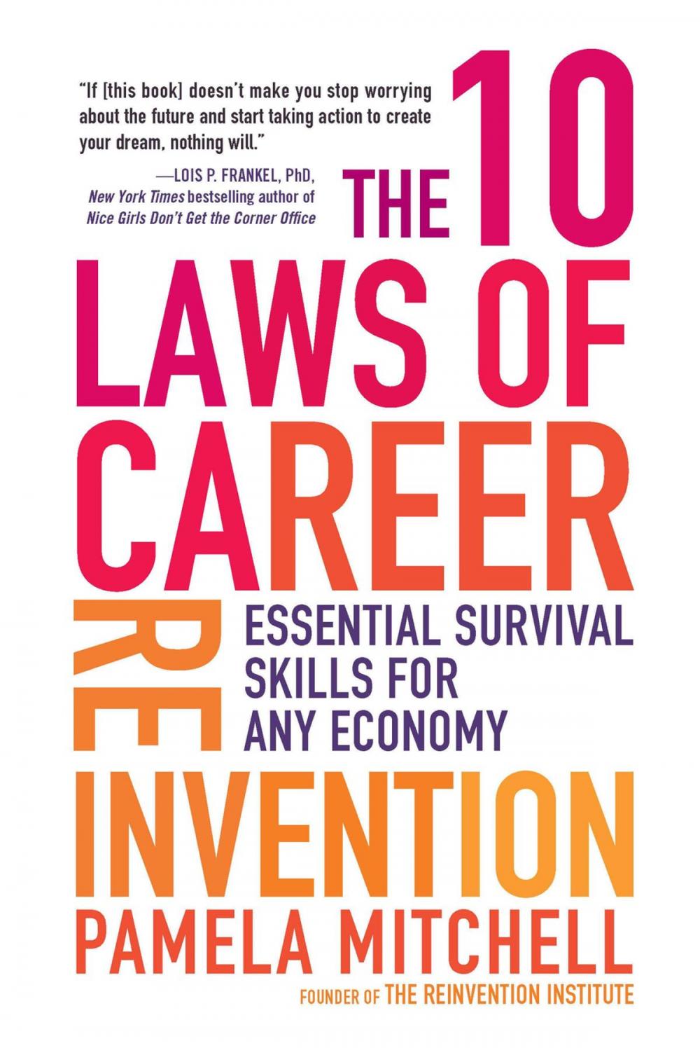 Big bigCover of The 10 Laws of Career Reinvention