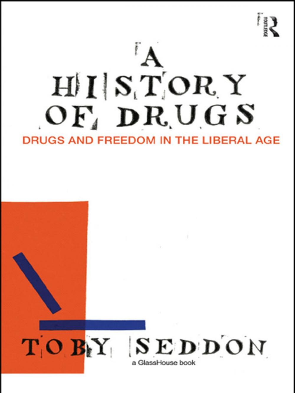 Big bigCover of A History of Drugs