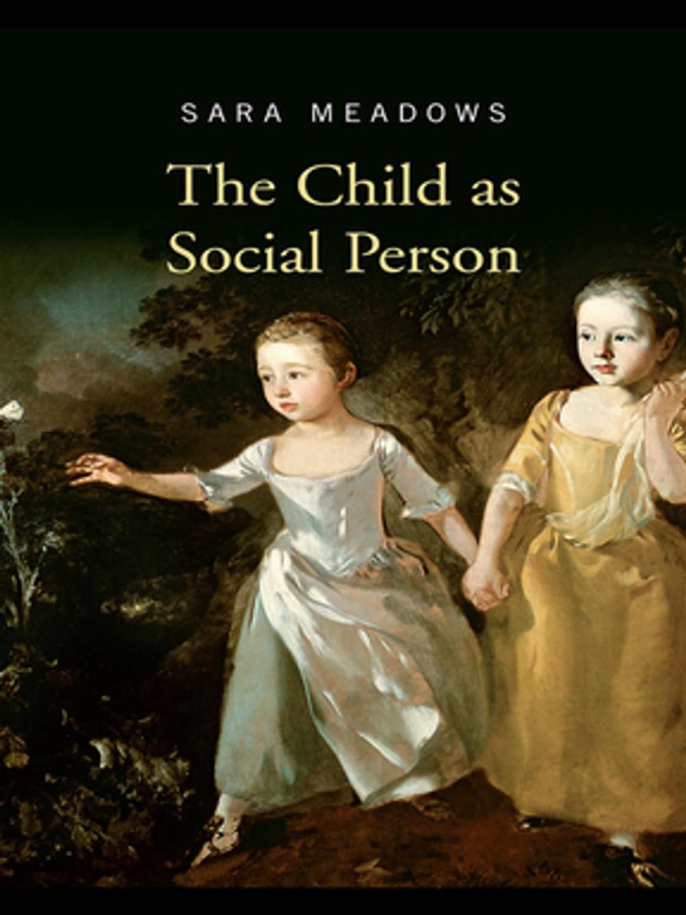 Big bigCover of The Child as Social Person