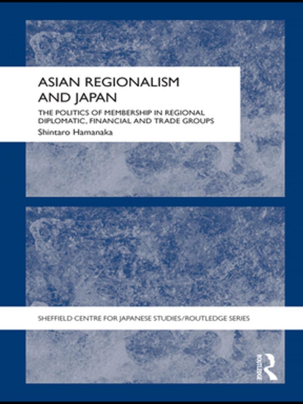 Big bigCover of Asian Regionalism and Japan