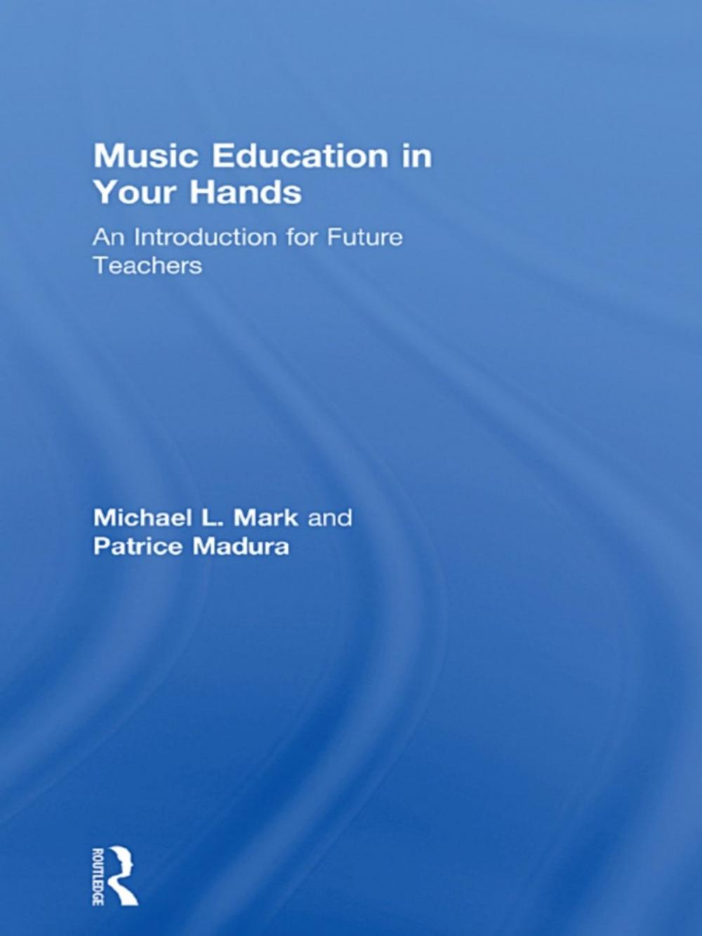 Big bigCover of Music Education in Your Hands