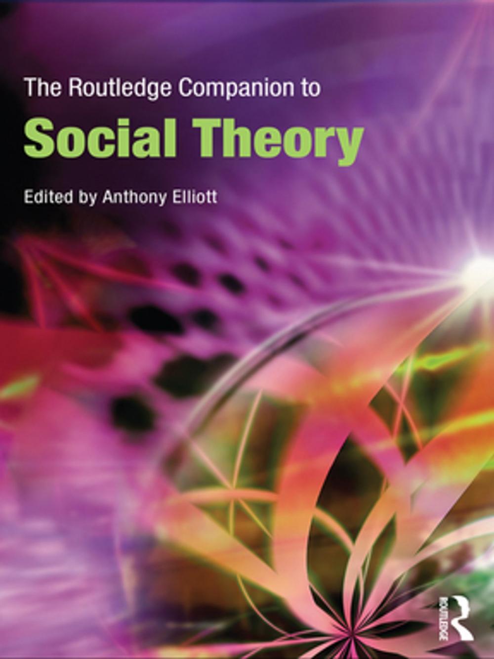 Big bigCover of The Routledge Companion to Social Theory