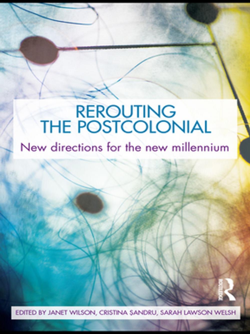 Big bigCover of Rerouting the Postcolonial