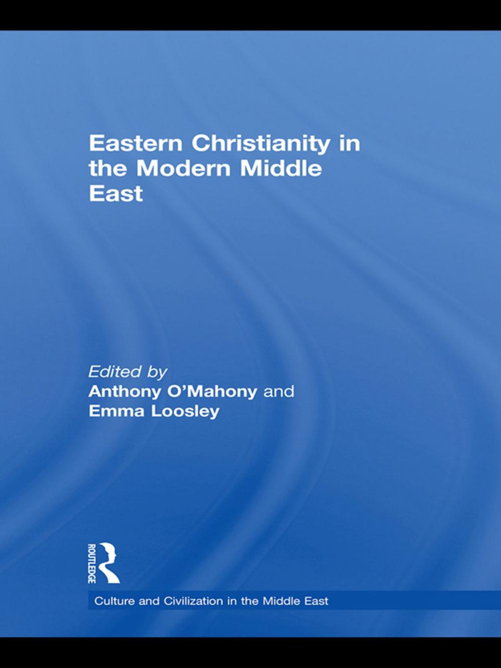 Big bigCover of Eastern Christianity in the Modern Middle East