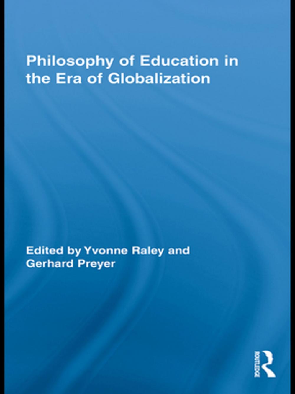 Big bigCover of Philosophy of Education in the Era of Globalization