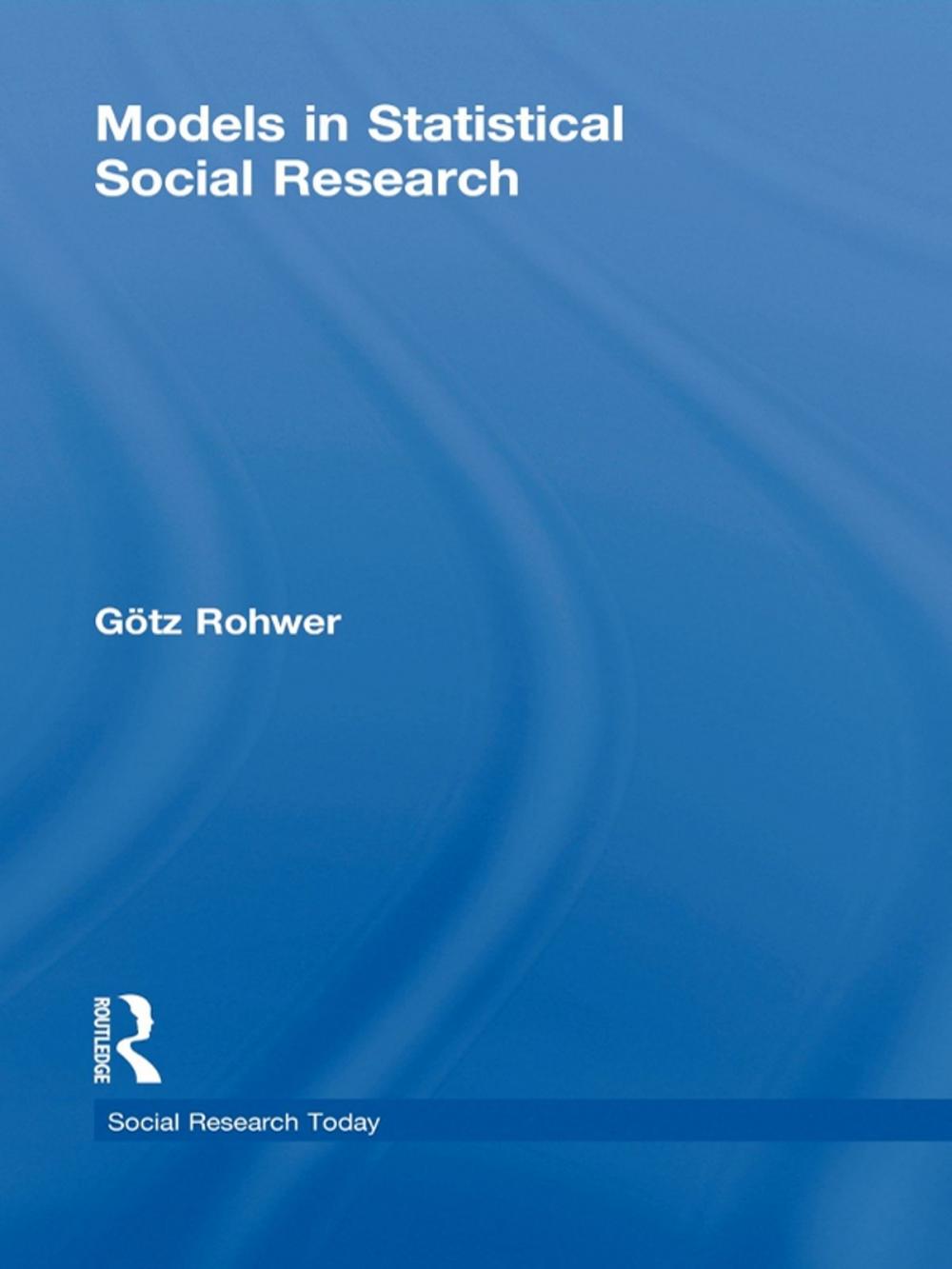 Big bigCover of Models in Statistical Social Research