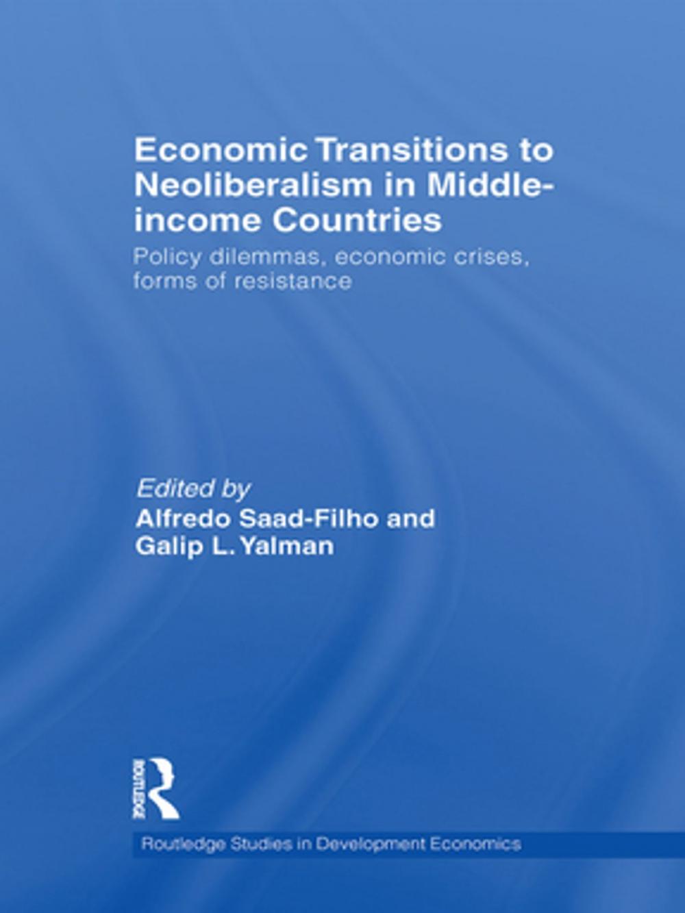 Big bigCover of Economic Transitions to Neoliberalism in Middle-Income Countries